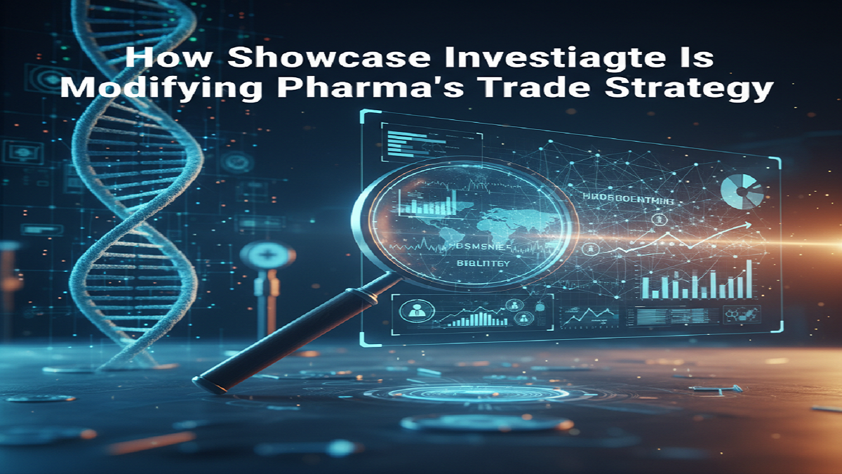 How Showcase Investigate Is Modifying Pharma’s Trade Strategy